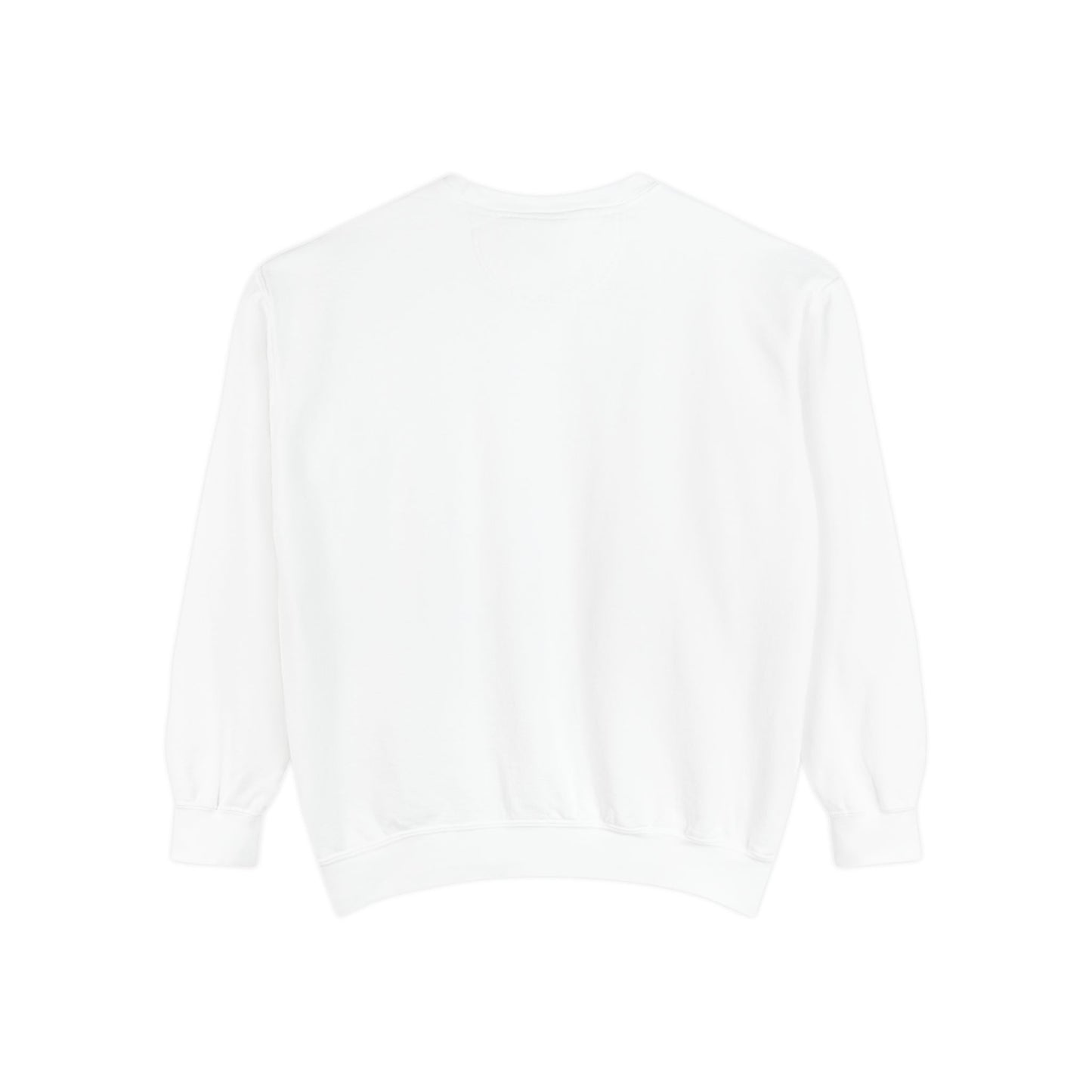 Love, the verb...Unisex Garment-Dyed Sweatshirt