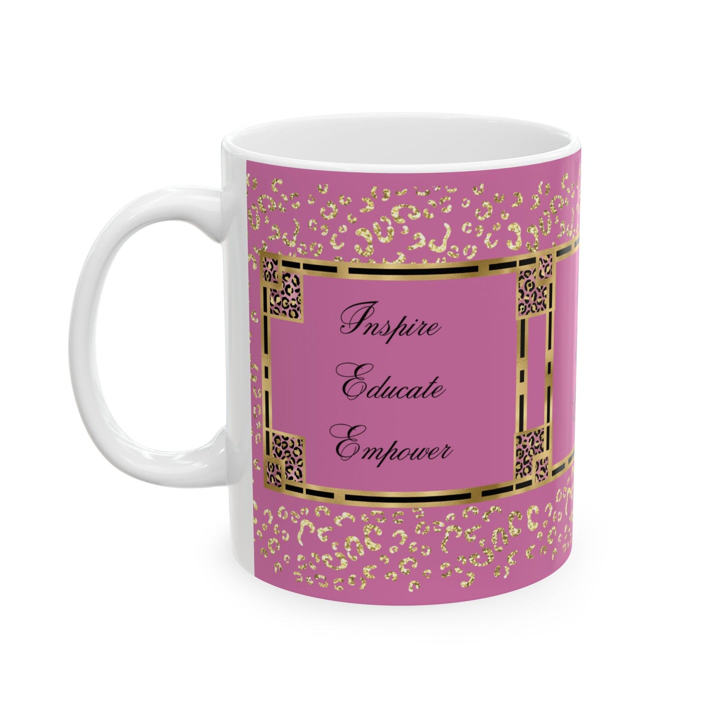 Inspire & Educate Ceramic Mug, (11oz, 15oz)