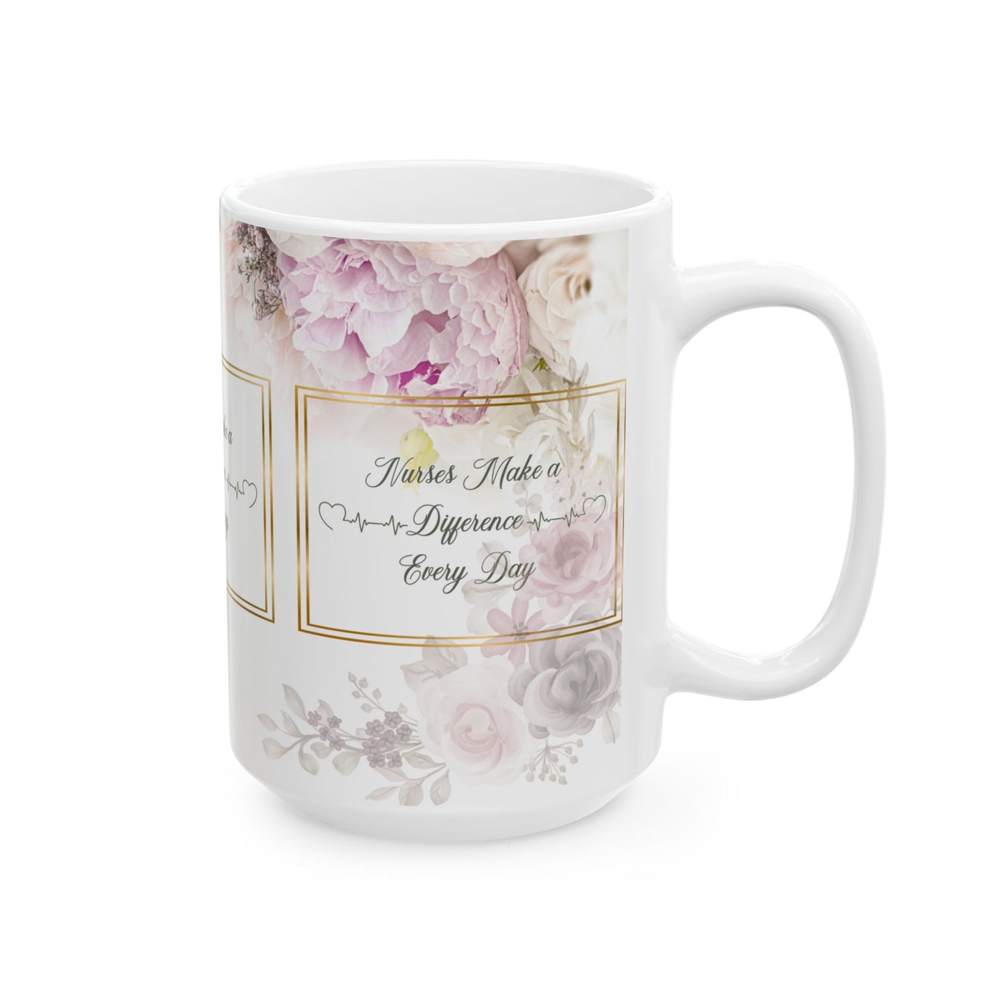 Nurses...Ceramic Mug, (11oz, 15oz)