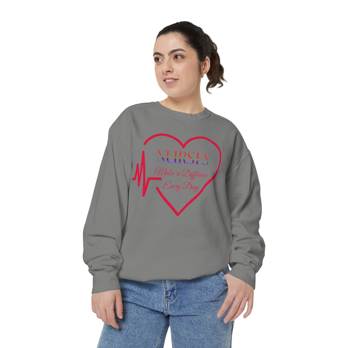 Nurses Make a Difference Unisex Garment-Dyed Sweatshirt