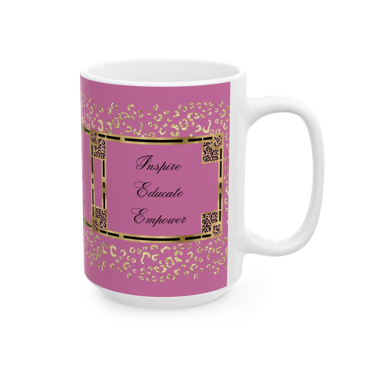 Inspire & Educate Ceramic Mug, (11oz, 15oz)