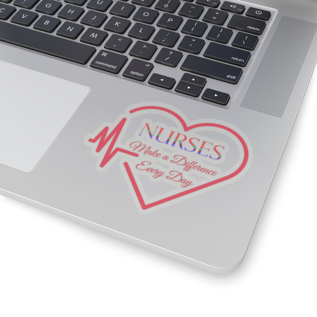 Nurses Make a Difference Every Day Kiss-Cut Stickers