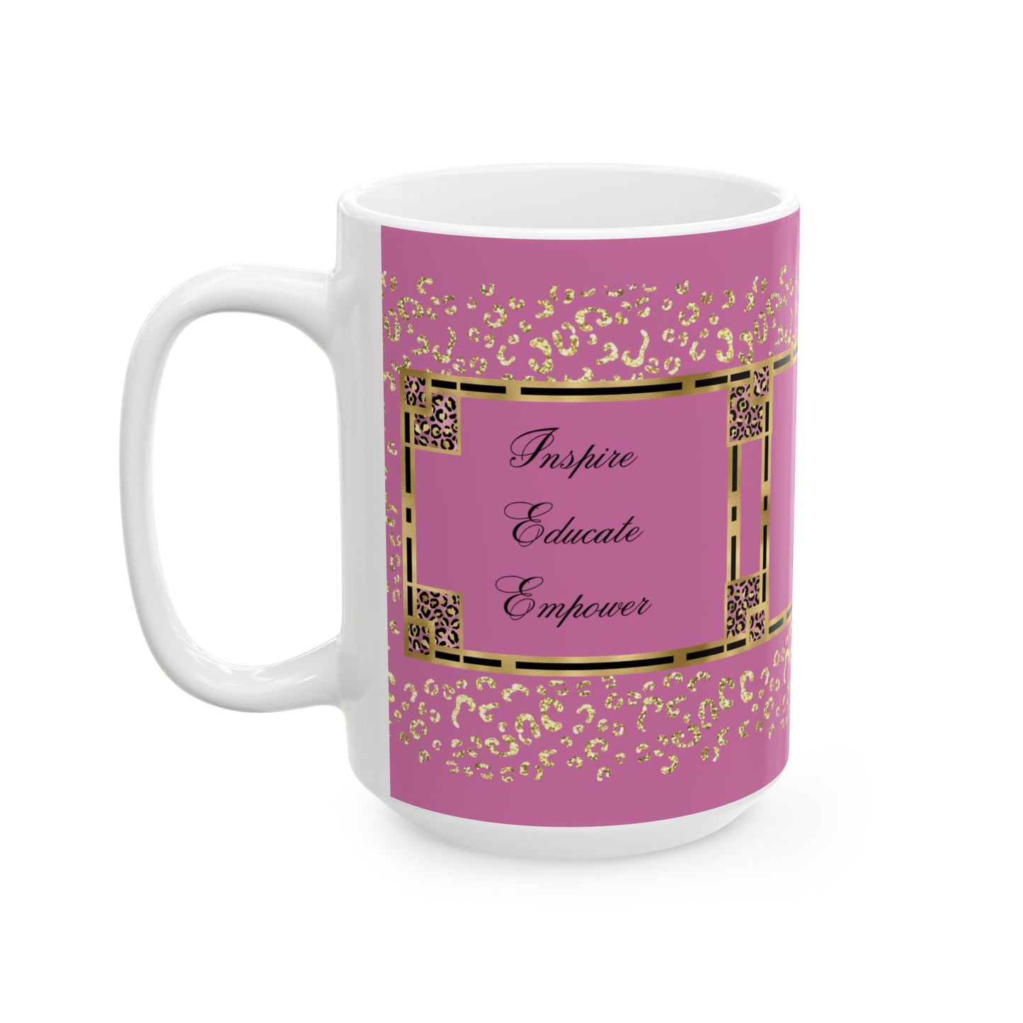 Inspire & Educate Ceramic Mug, (11oz, 15oz)