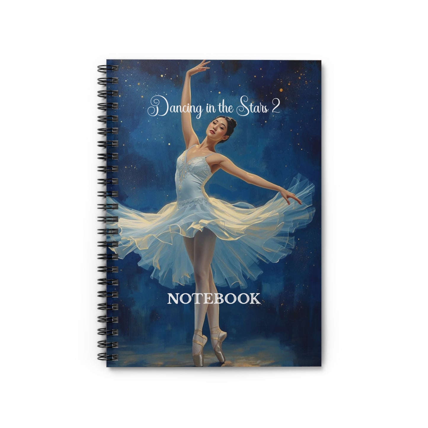 Dancing in the Stars 2 Spiral Notebook - Ruled Line