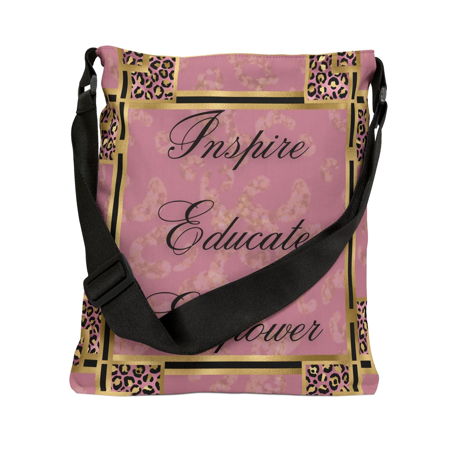 Inspire & Educate Adjustable Tote Bag (AOP)