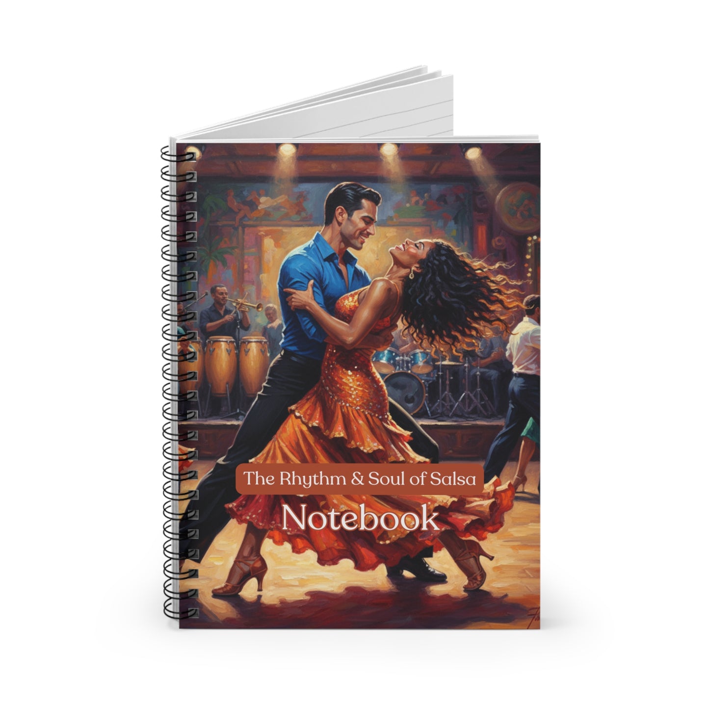 The Rhythm & Soul of Salsa Spiral Notebook - Ruled Line