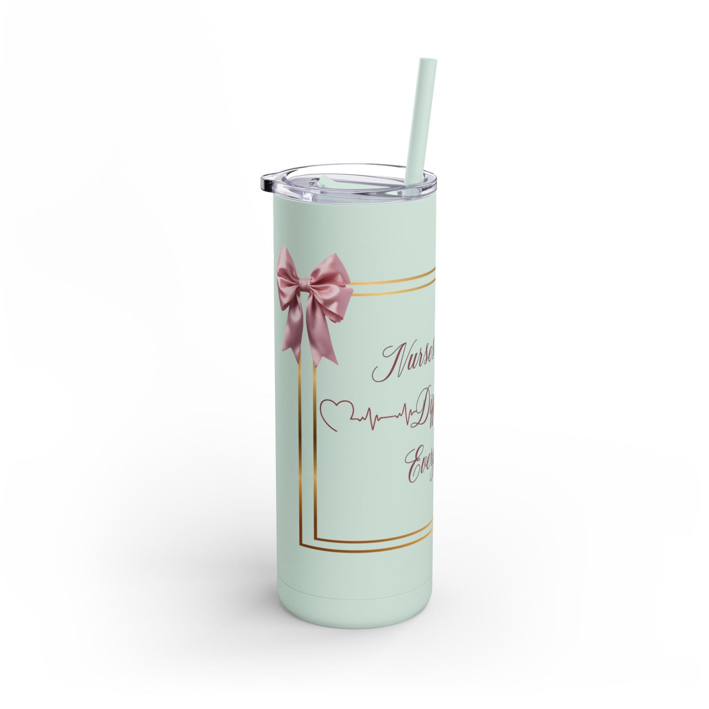 Nurses Make a Difference 2 Maars Maker Skinny Matte Tumbler, 20oz