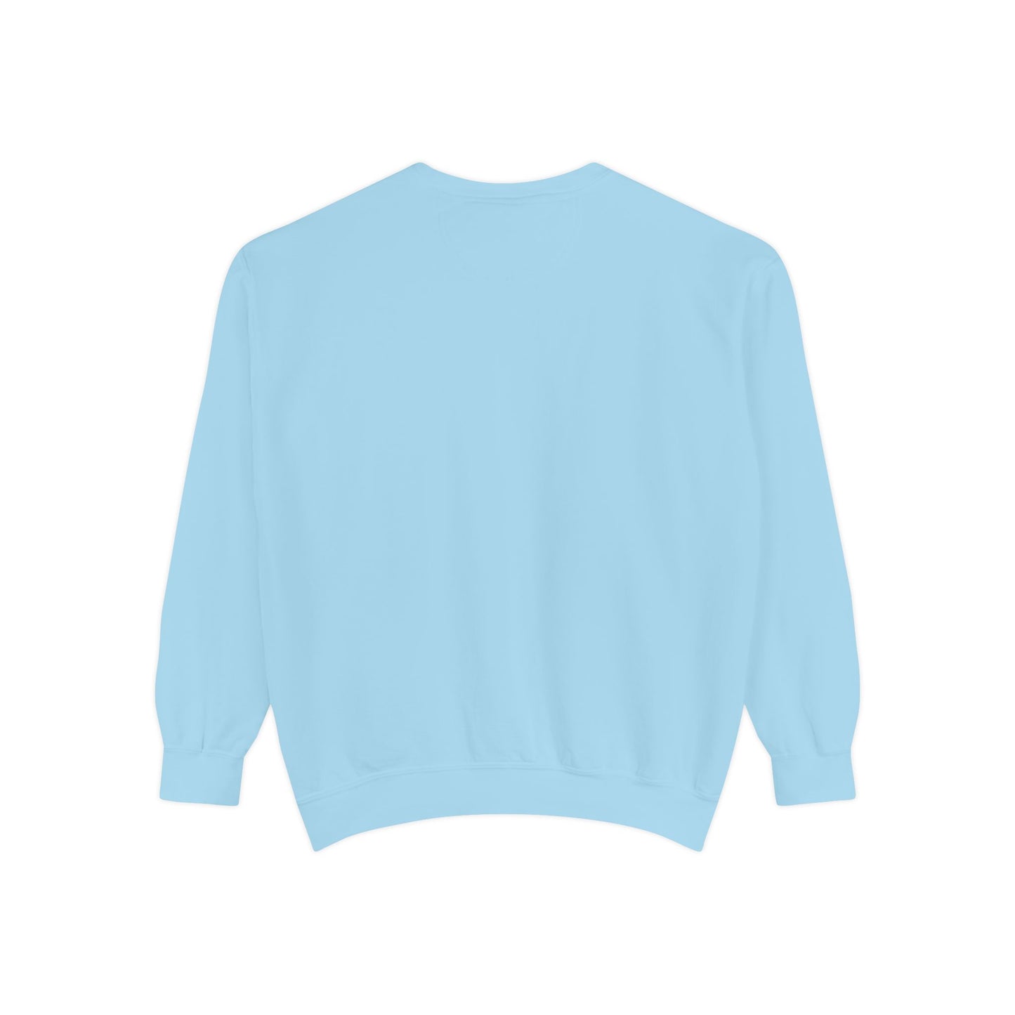 Love, the verb...Unisex Garment-Dyed Sweatshirt