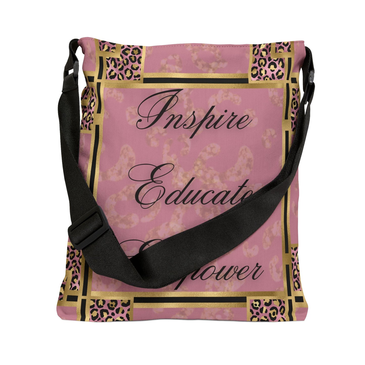 Inspire & Educate Adjustable Tote Bag (AOP)