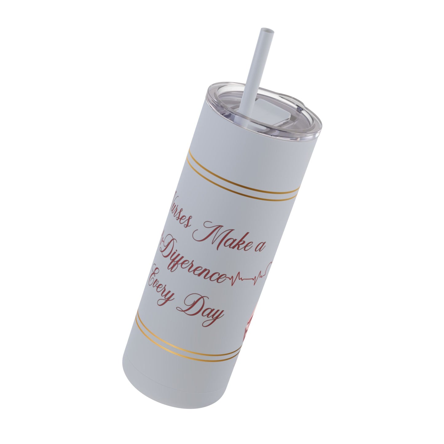Nurses Make a Difference 2 Maars Maker Skinny Matte Tumbler, 20oz