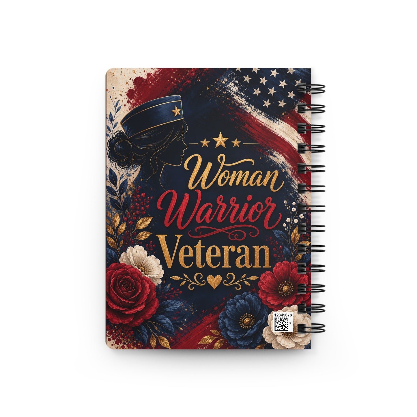 Woman Warrior Veteran Spiral Notebook — Patriotic Floral Journal for Female Veterans