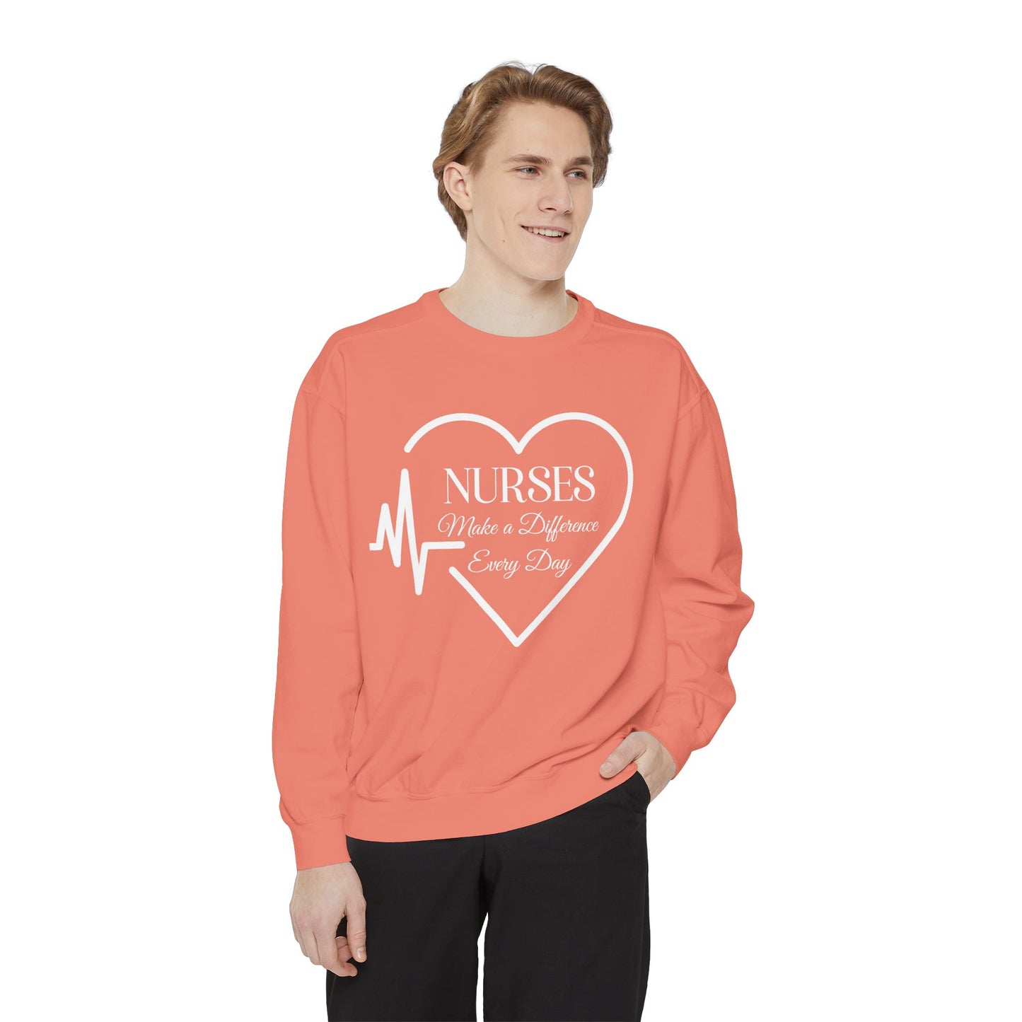 Nurses Make a Difference Unisex Garment-Dyed Sweatshirt