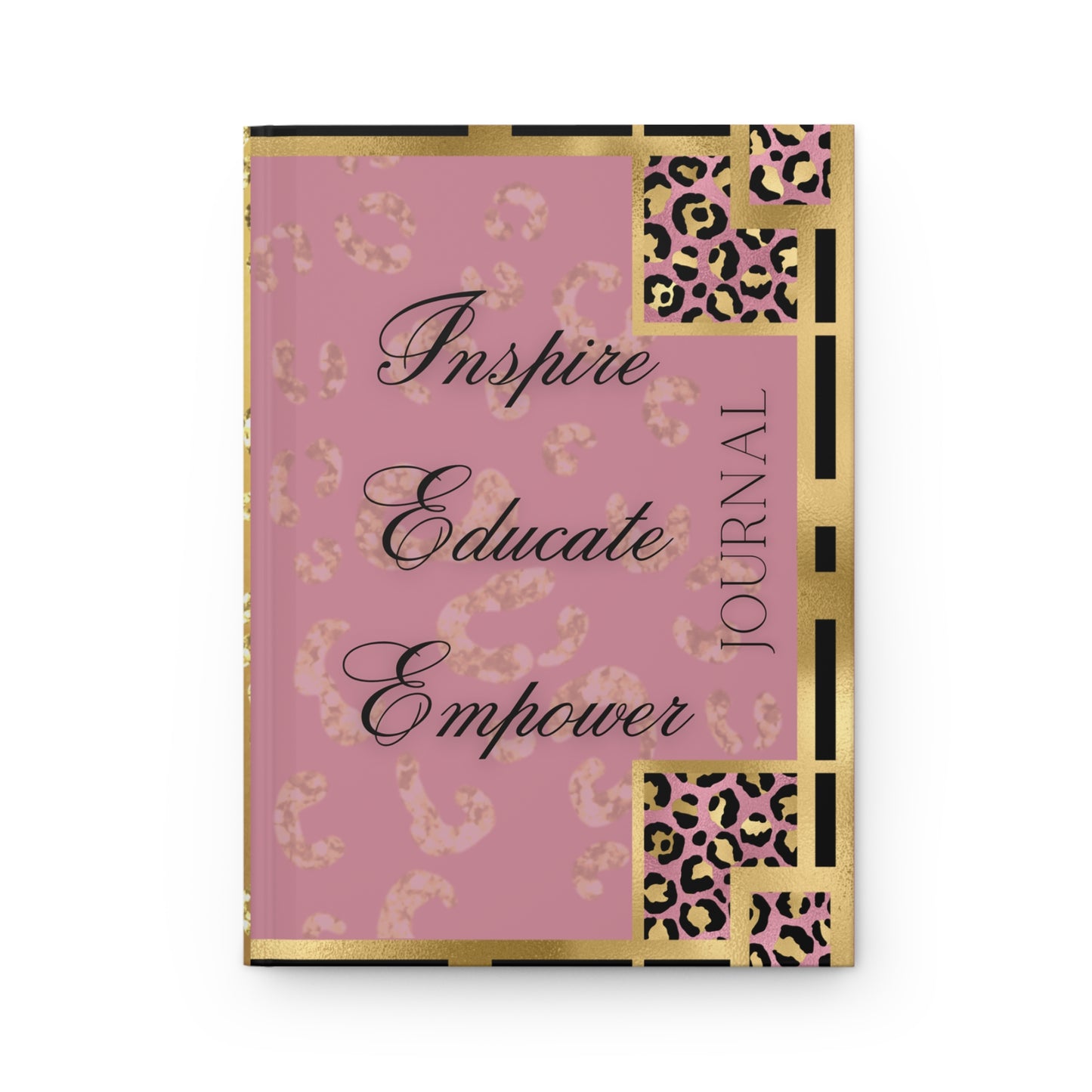 Inspire & Educate Hardcover Journal Matte