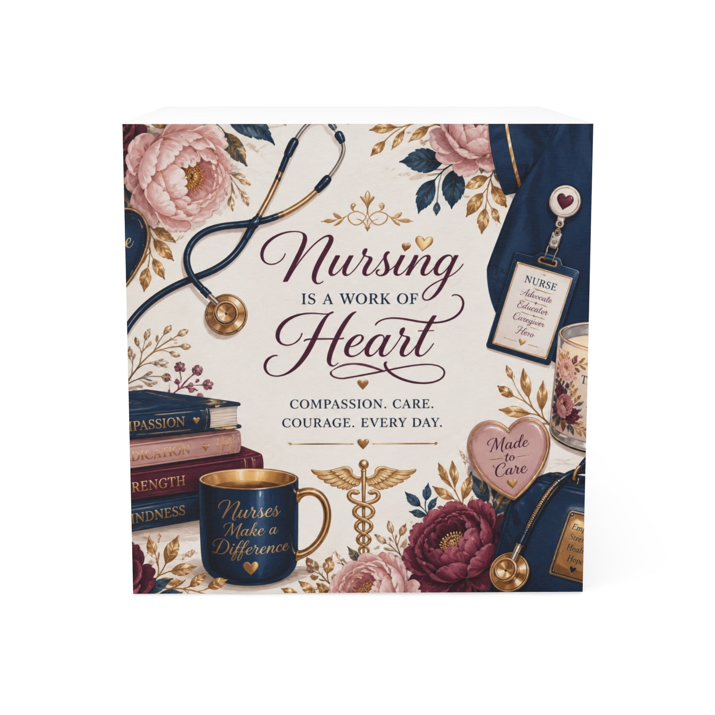 Nursing Is a Work of Heart Note Cube – Floral Nurse Appreciation Memo Pad