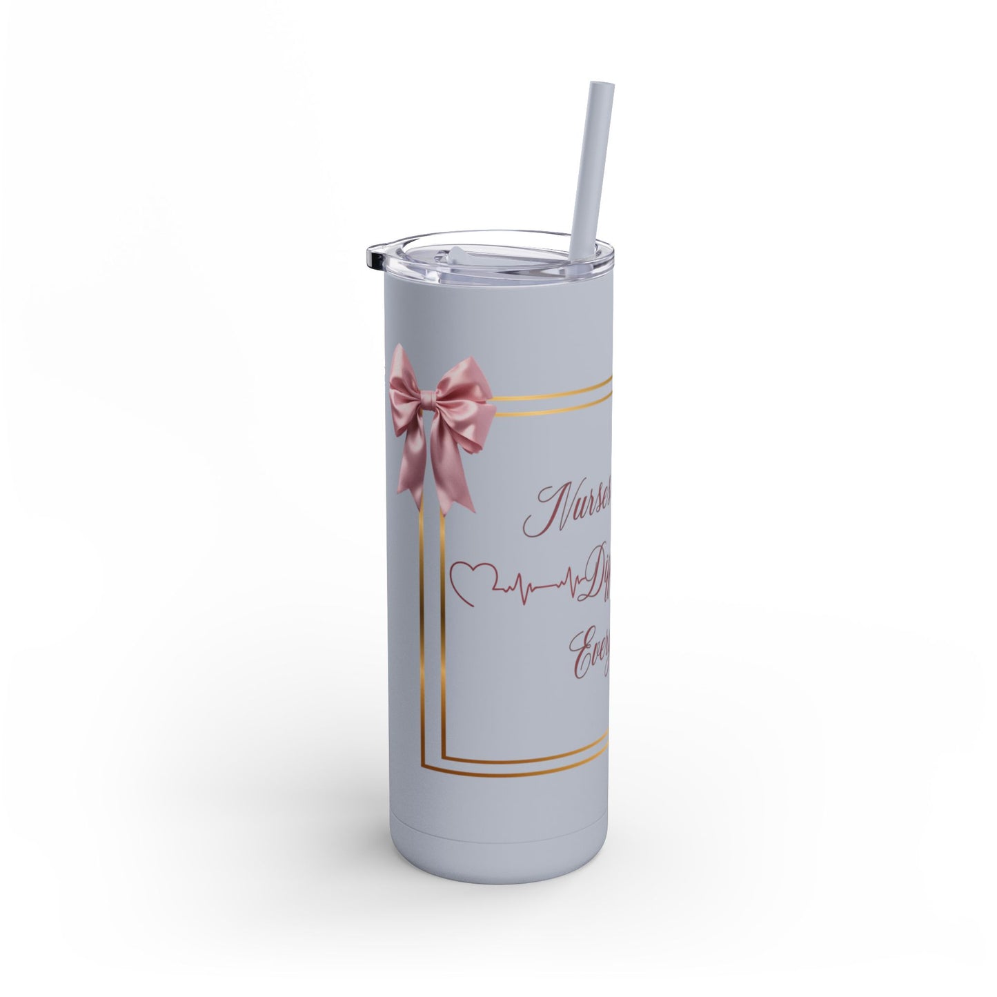 Nurses Make a Difference 2 Maars Maker Skinny Matte Tumbler, 20oz