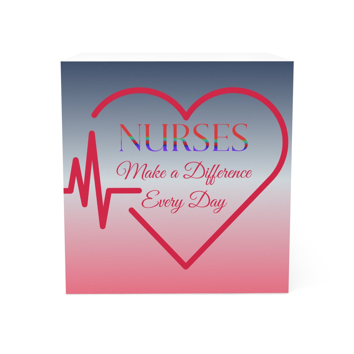 Nurses Make a Difference Note Cube