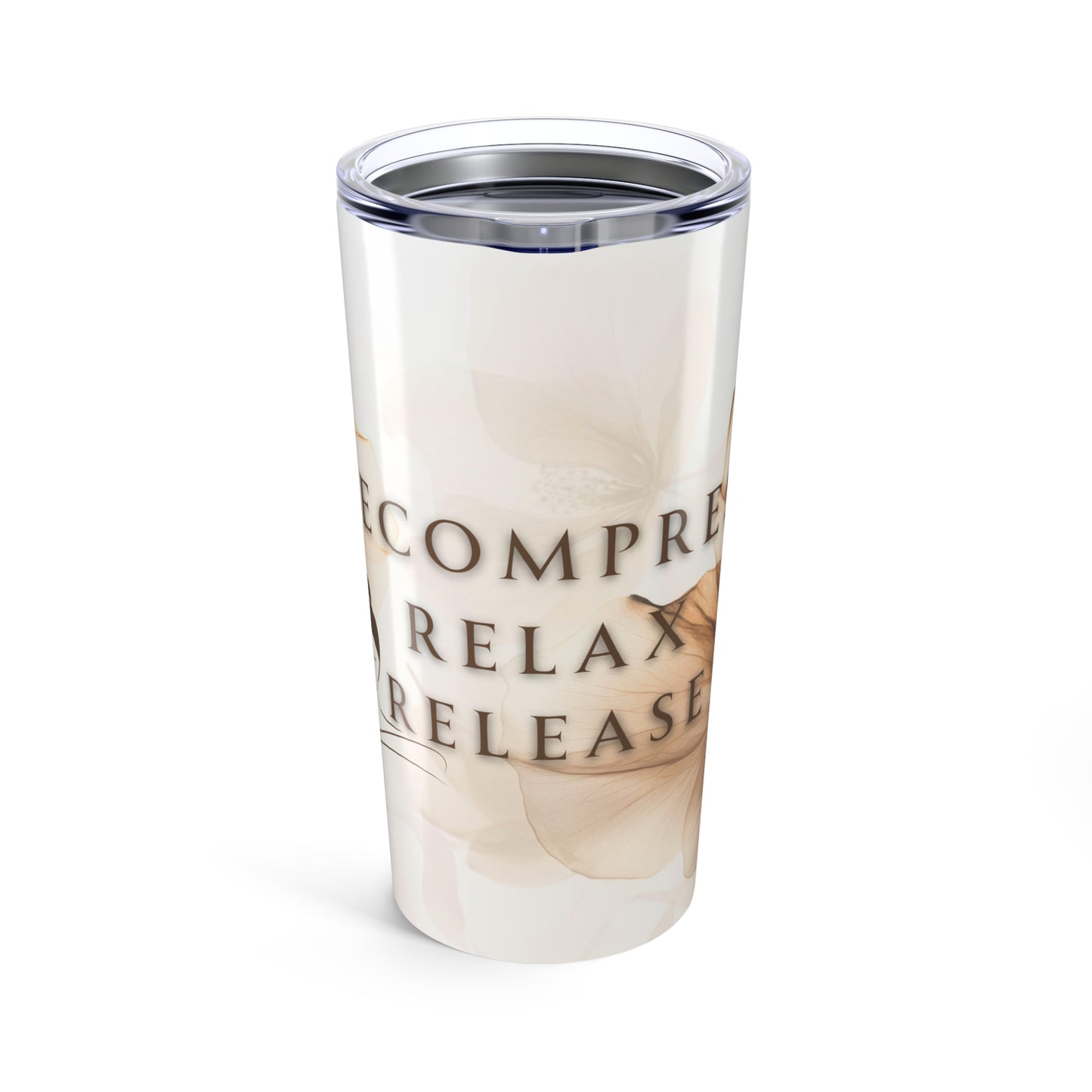 Decompress, Relax, Release Tumbler 20oz