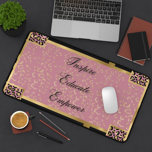 Teachers - Inspire & Educate Desk Mat
