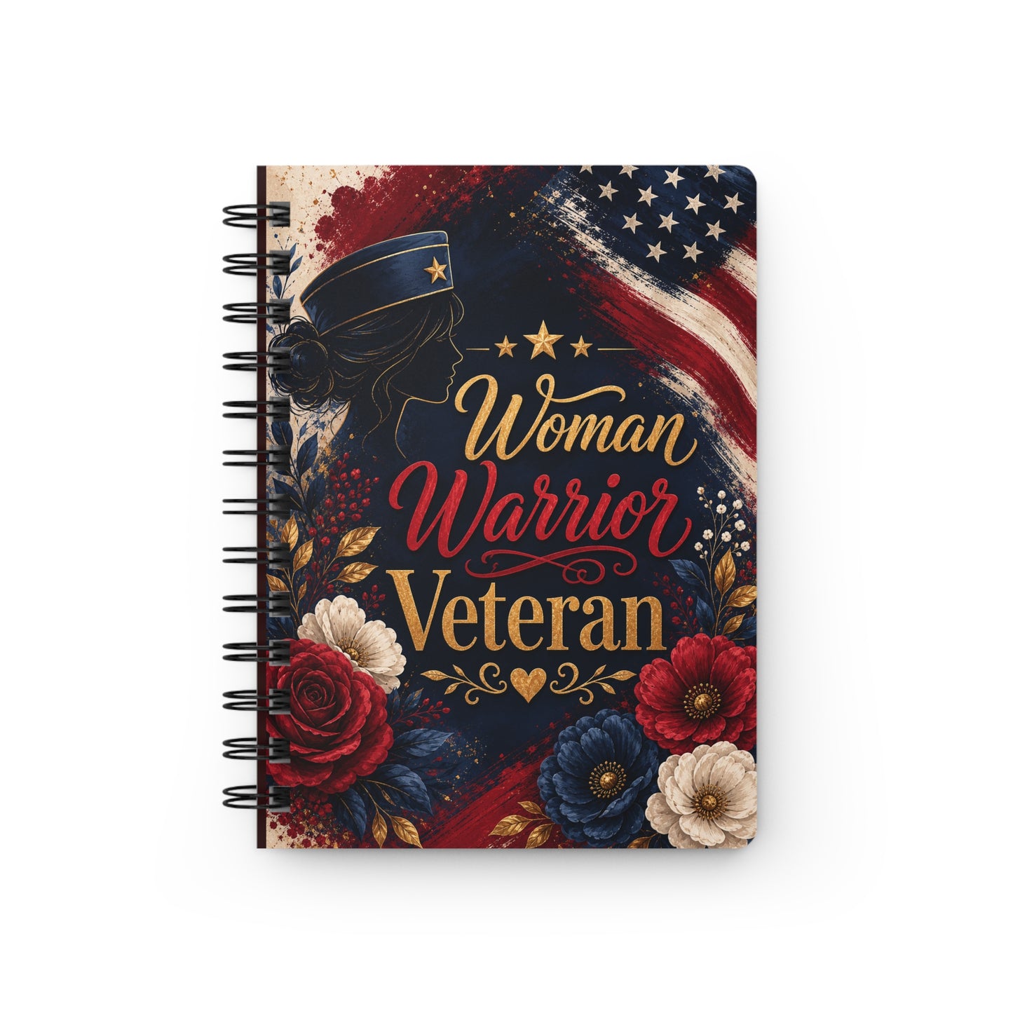 Woman Warrior Veteran Spiral Notebook — Patriotic Floral Journal for Female Veterans
