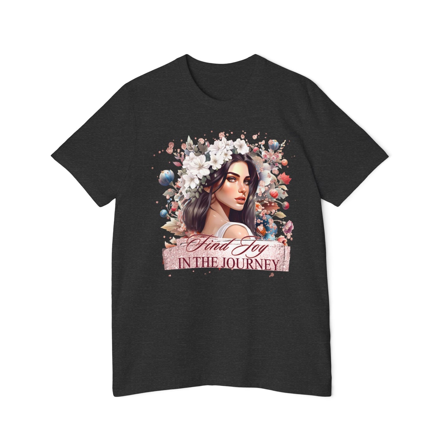 Portrait Graphic T-Shirt 'Find Joy in the Journey' Floral Portrait T-Shirt